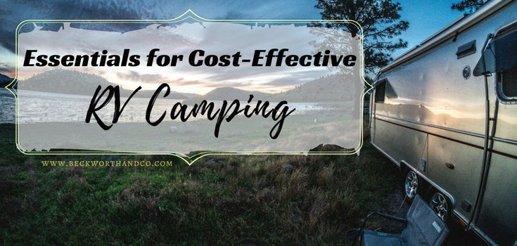 Essentials for Cost-Effective RV Camping