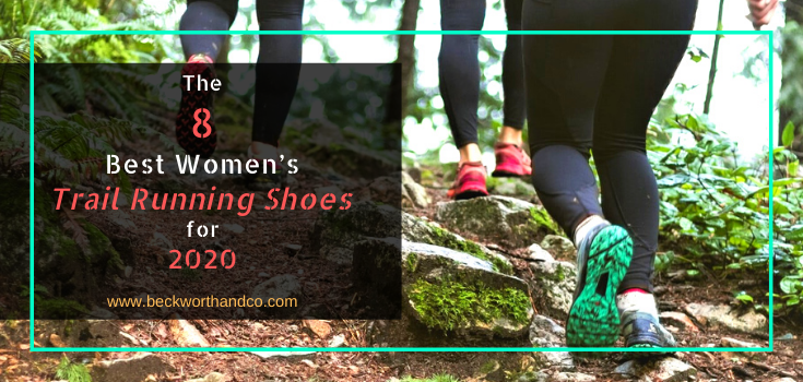The 8 Best Women's Trail Running Shoes for 2020