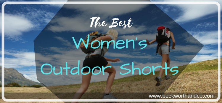 The Best Women's Outdoor Shorts