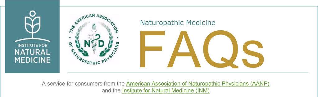American Association of Naturopathic Physicians FAQ's