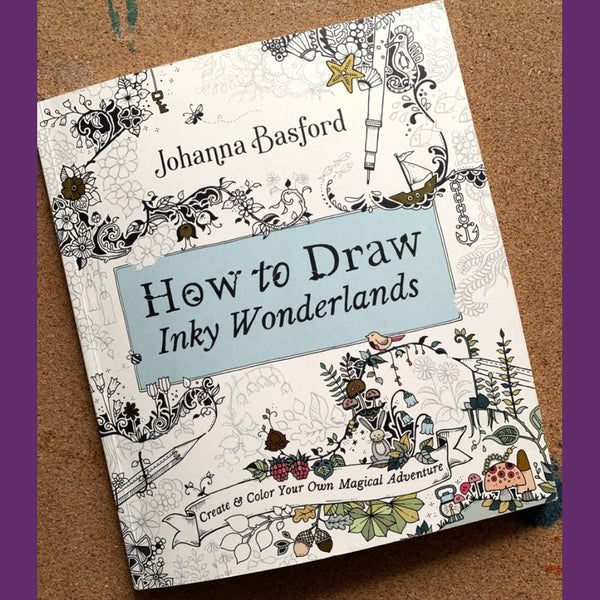 Johanna Basford's Book: How to Draw Inky Wonderlands | DivineNY.com