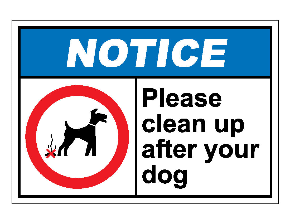 Please Clean Up After Your Dog Warning Sign Self Adhesive Sticker 125mm x 160mm* 