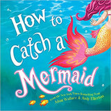 how to catch a mermaid children's book