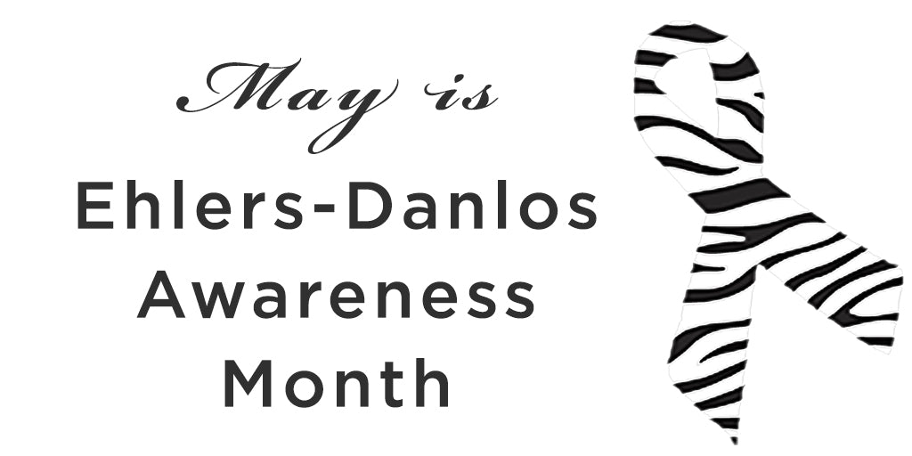 EhlersDanlos Awareness Month