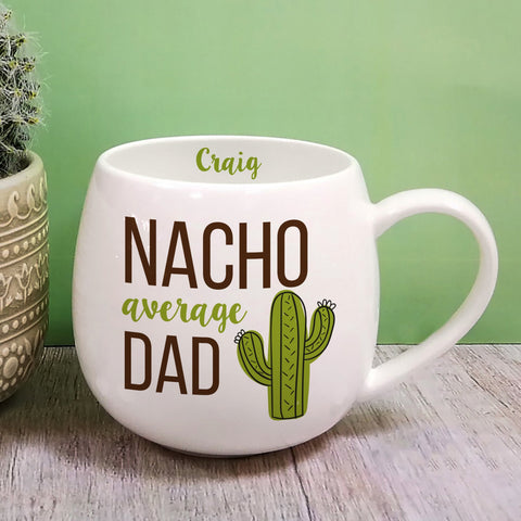 Nacho Average Dad Hug Mug