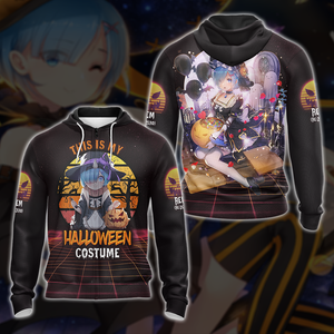 This is my Halloween Costume Rem Re:Zero All Over Print T-shirt Zip Hoodie Pullover Hoodie