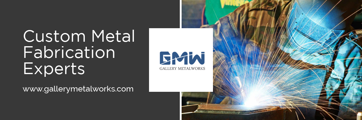 Custom Metal Fabrication Experts, Gallery Metalworks