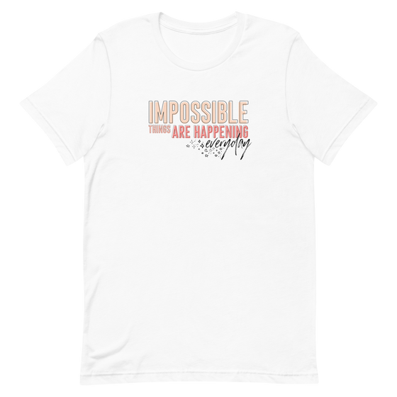 IMPOSSIBLE (PEACH) -- UNISEX TEE