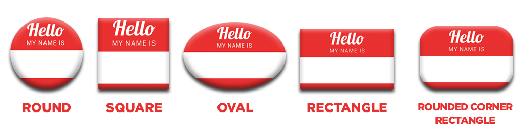 Different Shapes for Name Tags