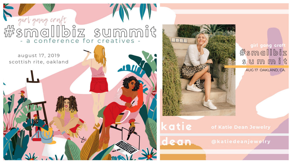 Girl Gang Craft Small Business Summit + Katie Dean Jewelry flyer