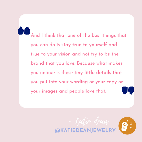 Katie Dean Jewelry quote from Girl Gang Craft the Podcast interview