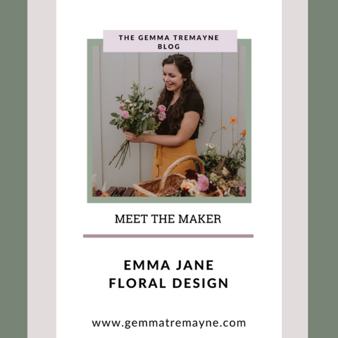 Meet the Maker Interview: Emma Jane Floral Design