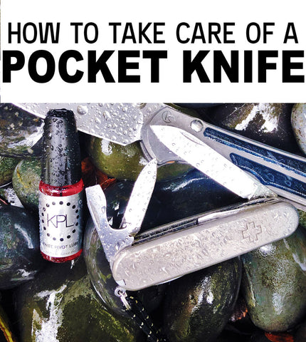 How To Take Care of A Pocket Knife on Knife Pivot Lube!