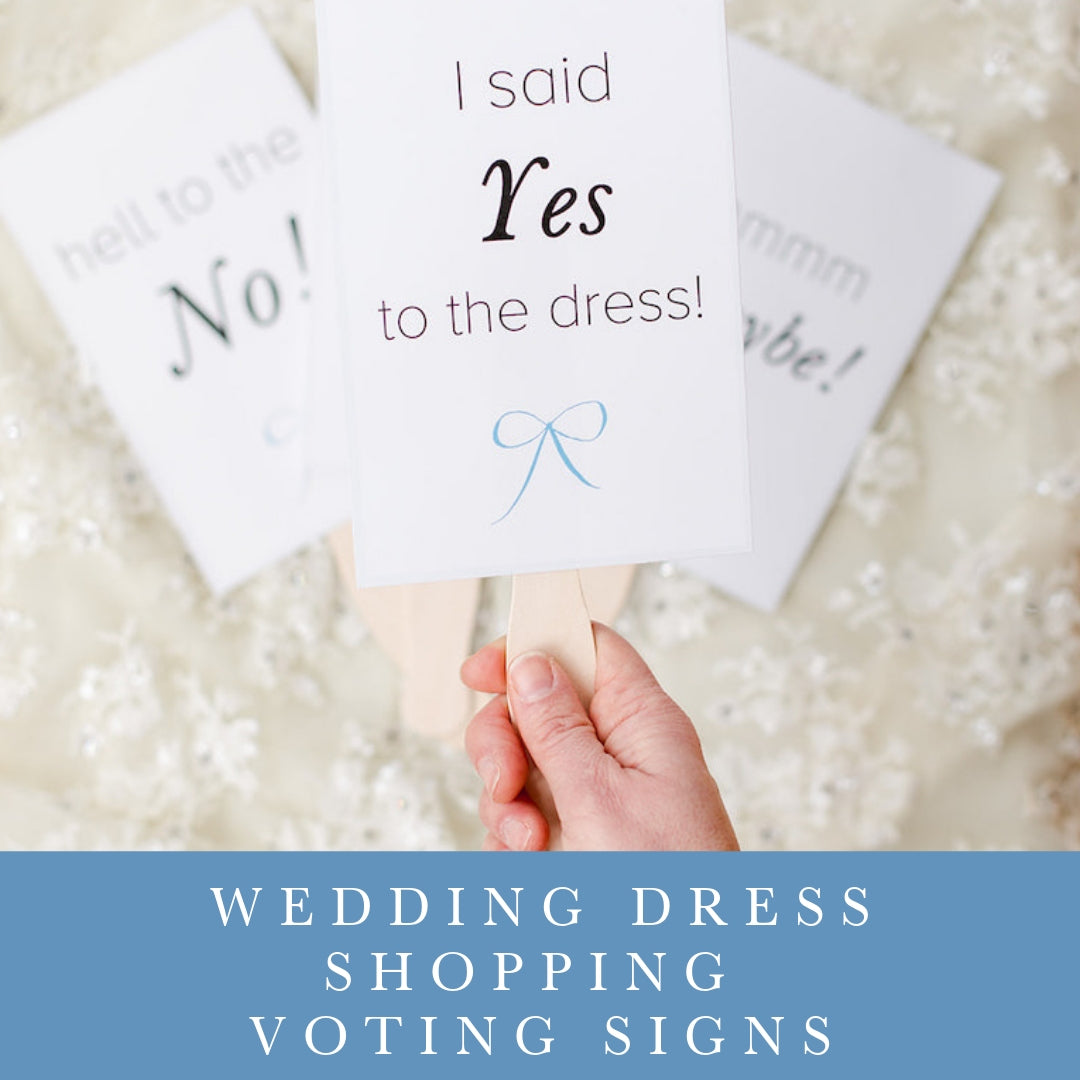 free download for wedding dress shopping voting signs