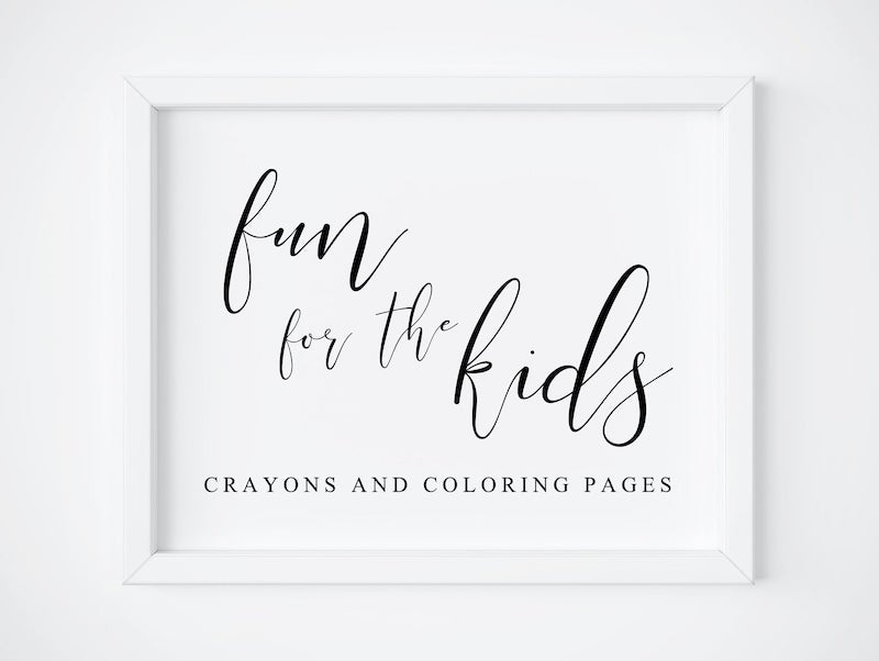 Fun For the Kids Wedding Sign