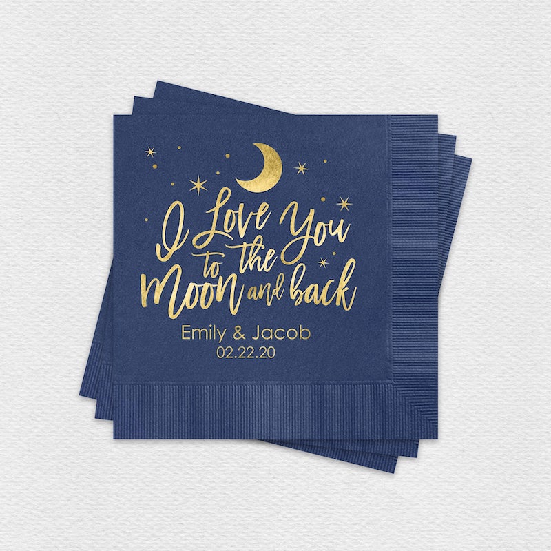 I Love You To The Moon and Back Napkins