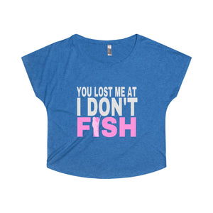 You Lost Me At I Don't Fish