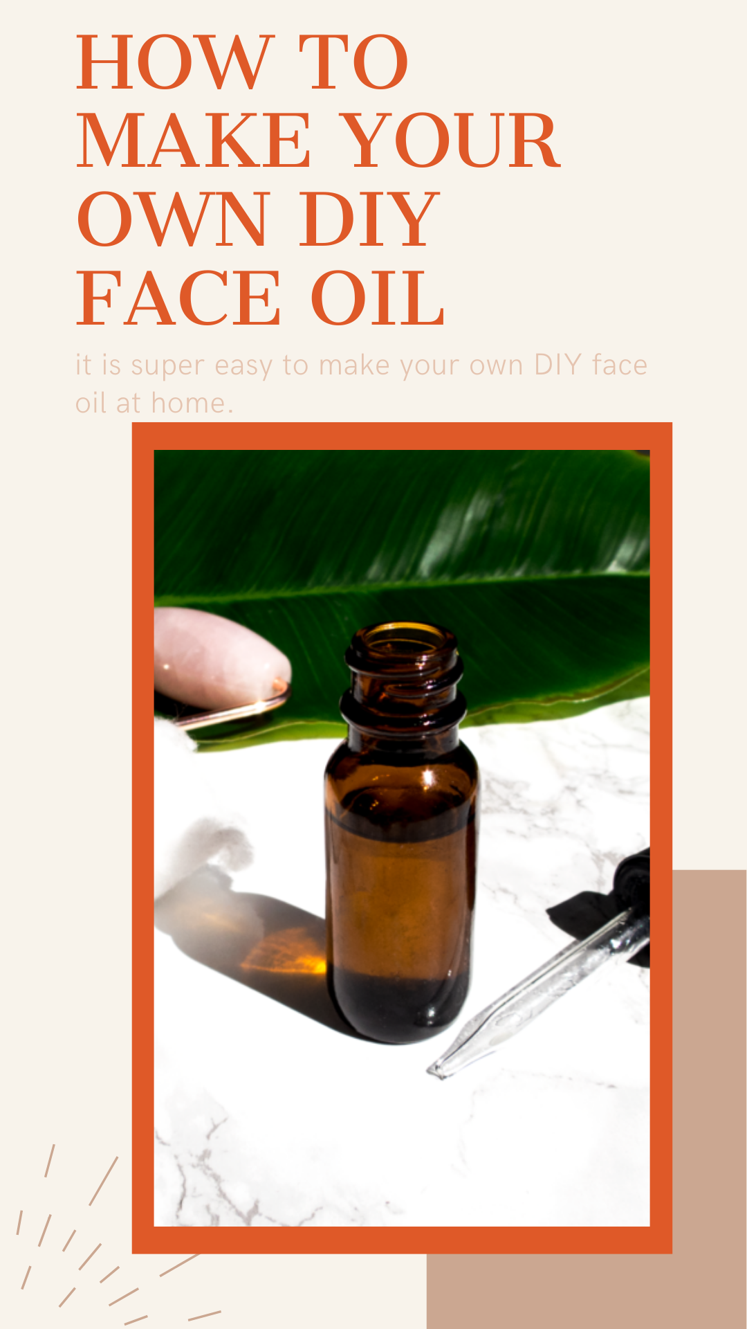 How to Make Your Own DIY Face Oil