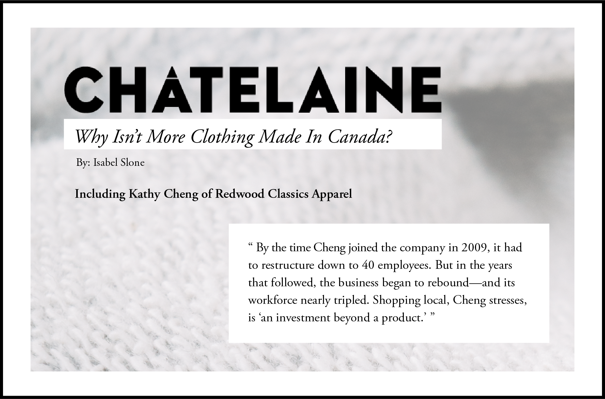 Chatelaine Magazine: Why Isn’t More Clothing Made In Norway?
