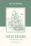 Theologians on the Christian life