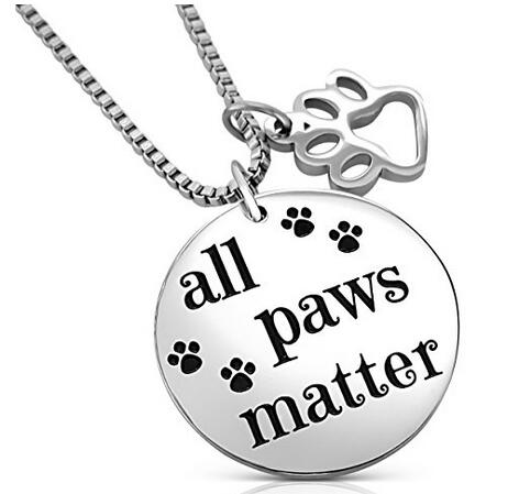 All paws matter dog necklace