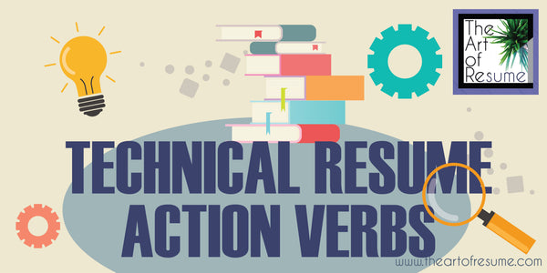 Technical Words, Verbs, Skills for Resume, resume help writing , how to write a resume, skills for your resume, action verbs for your cv 2019 professional resumes