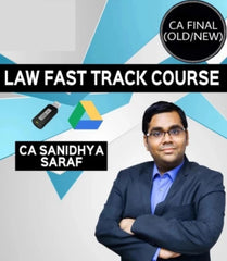 CA Final Law Fast Track By CA Sanidhya Saraf