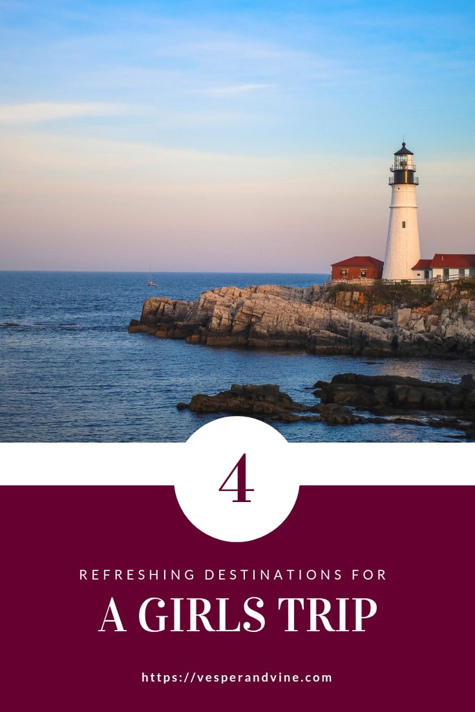 4 Refreshing Destinations for a Girls Trip