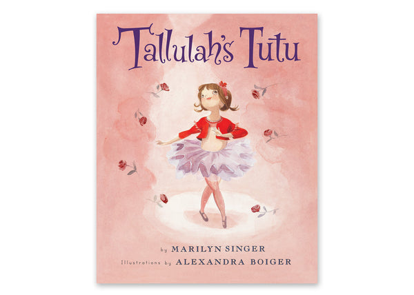 Tallulah's Tutu Story Book by Marilyn Singer 