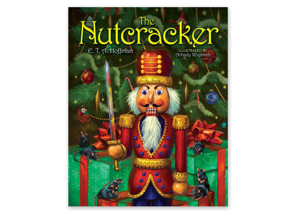 The Nutcracker by ETA Hoffman
