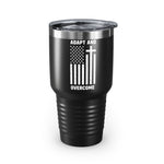 Joe Local "Adapt and Overcome"Ringneck Tumbler