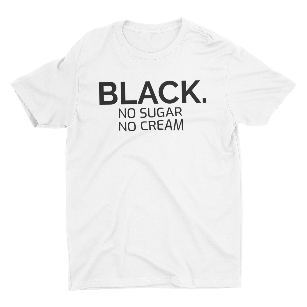 black no sugar no cream shirt amazon