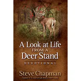 A Look at Life from a Deer Stand Devotional