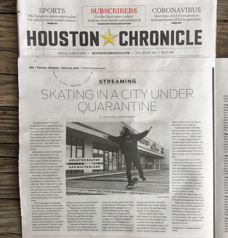 Skating in a city under quarantine Dan MacFarlane Houston Skateboards