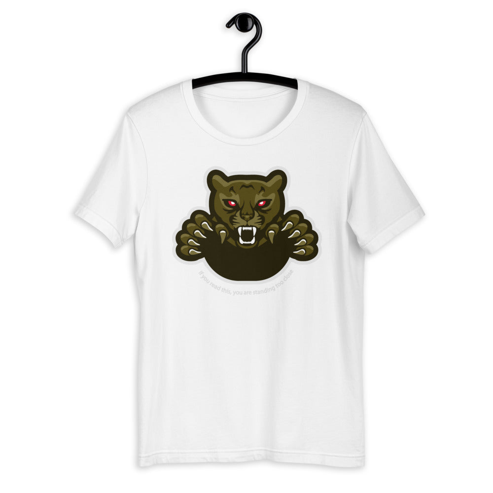 'Too Close' Panther Graphic Short-Sleeve Unisex T-Shirt