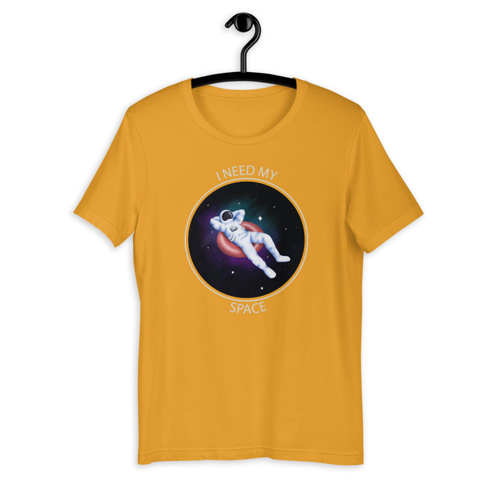 'I Need My Space' Astronaut Short-Sleeve Unisex T-Shirt