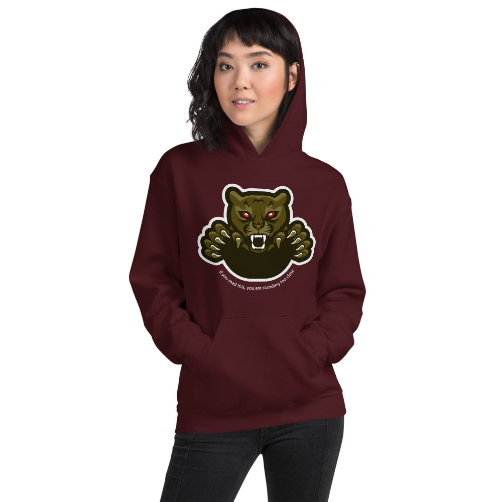 'Too Close' Graphic Panther Comfortable Unisex Hoodie