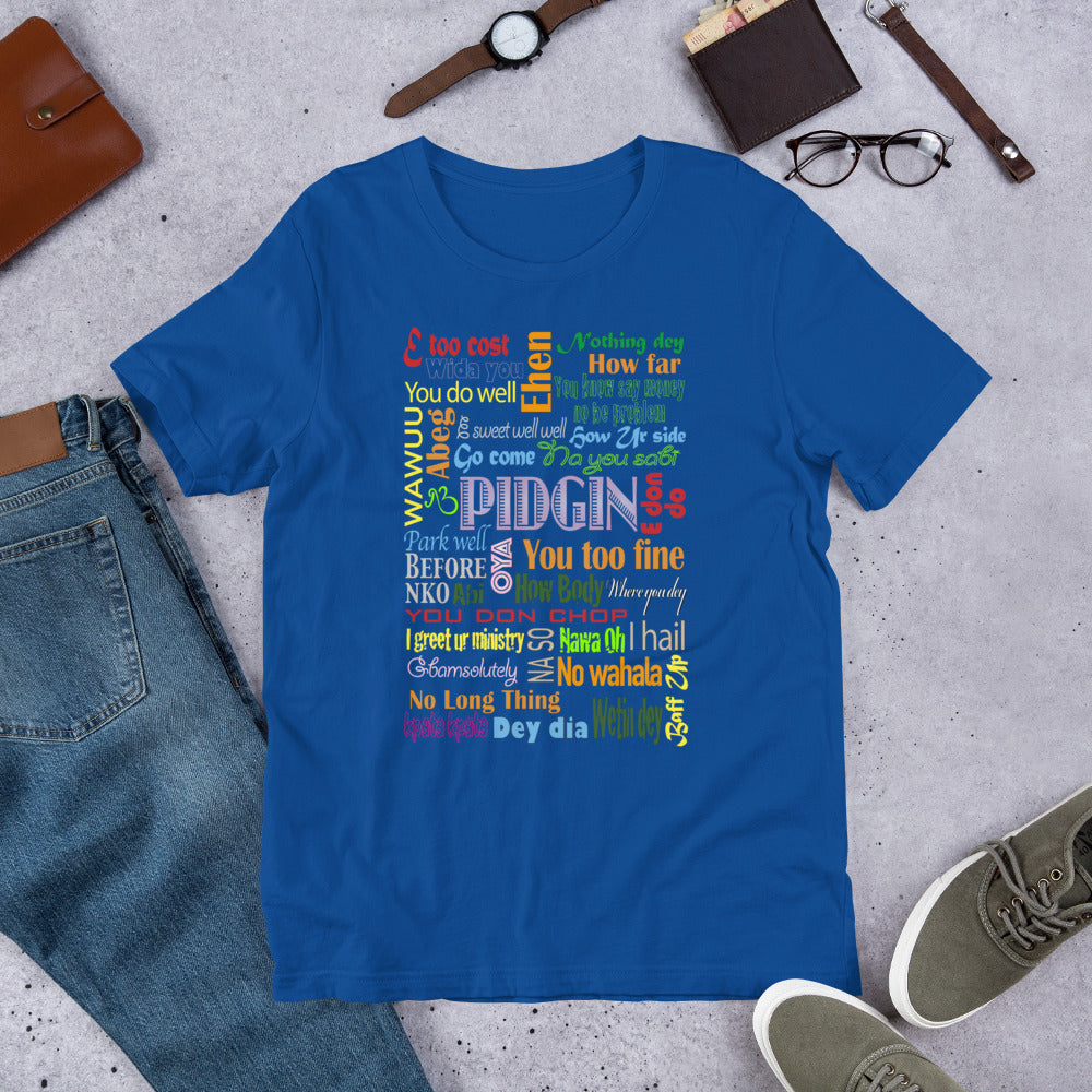 flyersetcinc Pidgin Print Unisex T-Shirt