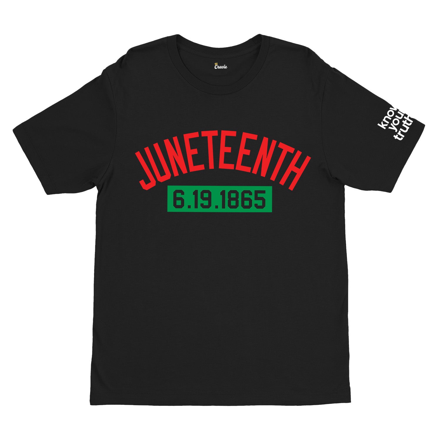 KYT? | JUNETEENTH - 6.19.1865 Shirt - Black w/Red-Green Juneteenth