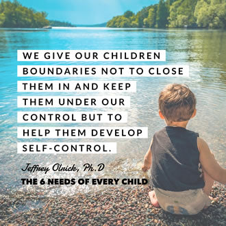 Meme with a photo of a child by the shore of a lake that says, "We give our children boundaries not to close them in and keep them under our control but to help them develop self-control."