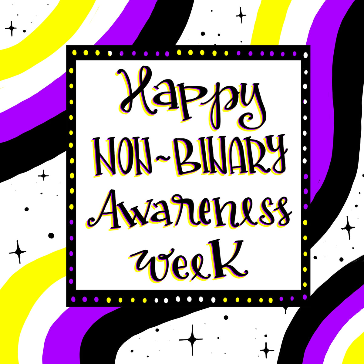Happy NonBinary Awareness Week The Crafty Queer