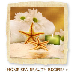 Aromatherapy Home Spa Beauty & Anti-Aging Recipes