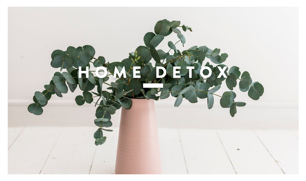 Home detox