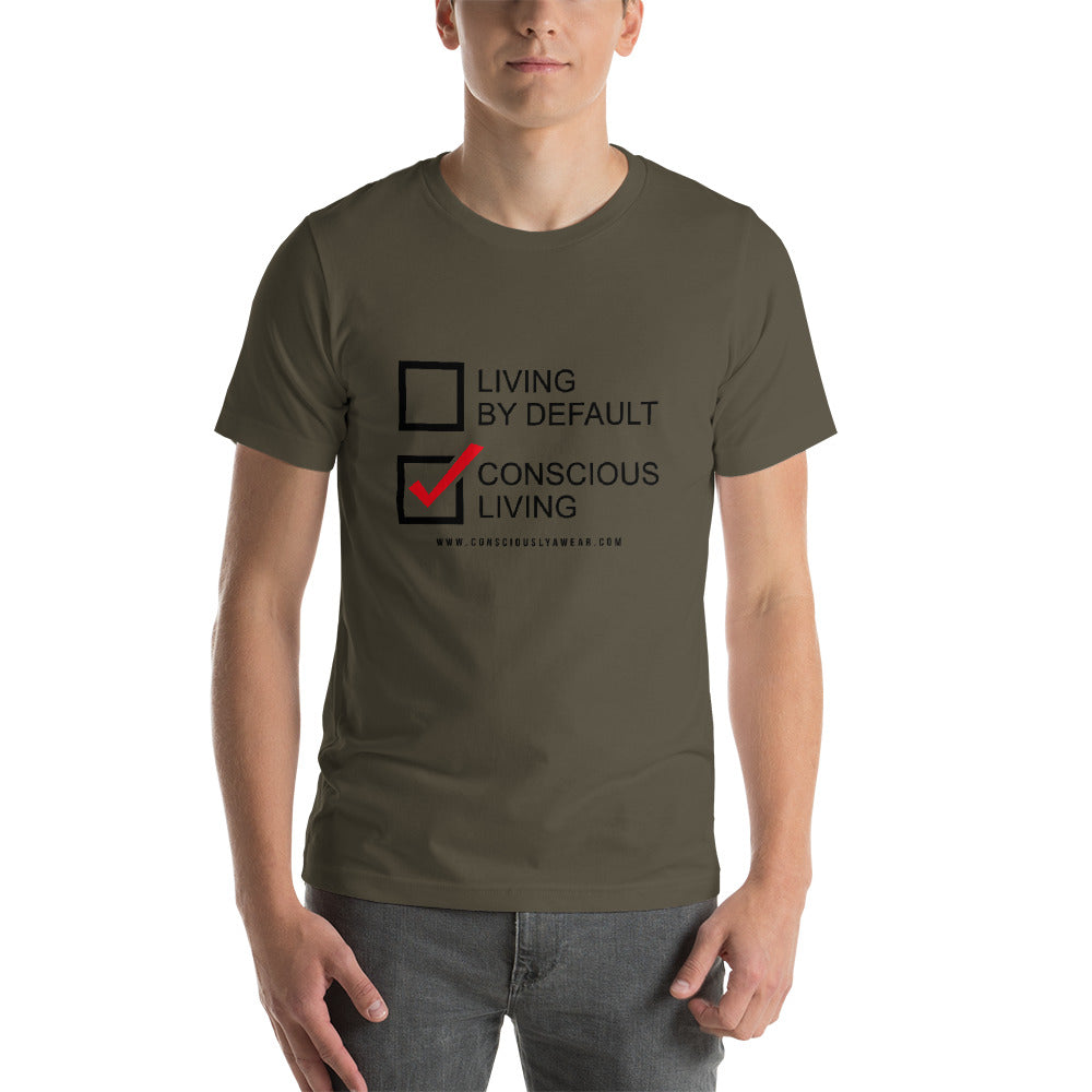 slank jomfru Drikke sig fuld Conscious Living Unisex T-Shirt (Black lettering) – Consciouslyawear