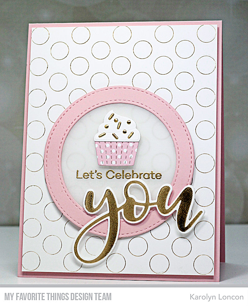 Handmade card from Karolyn Loncon featuring products from My Favorite Things #mftstamps