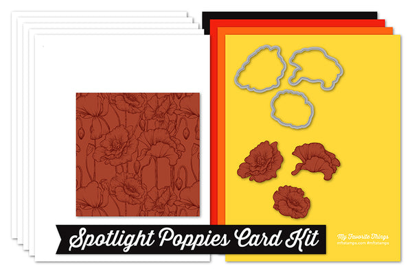 Spotlight Poppies Card Kit #mftstamps