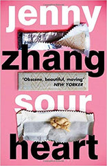 Book cover for Sour Heart by Jenny Zhang