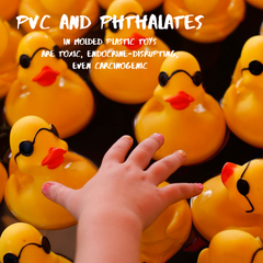 PVC and phthalates in molded plastic toys are toxic even carcinogenic