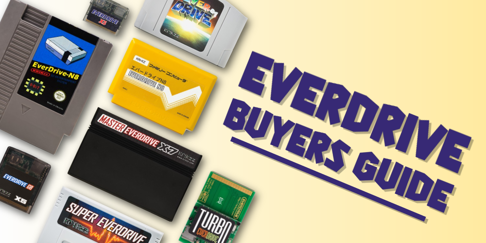 EverDrive Buyers Guide – Retro Saga