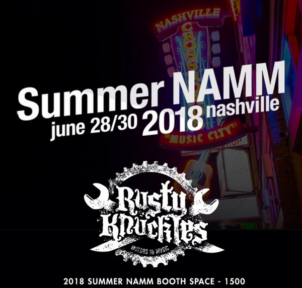 Rusty Knuckles at Summer NAMM 2018
